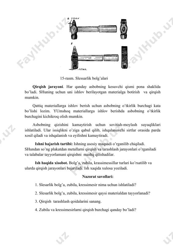 alar tayyorlamani qirqishni mashq qilishadilar. ish haqida xisobot. bolg’a, zubila, krassimessillar turlari ko’rsatilib va ularda qirqish jarayonlari bajariladi. ish xaqida xulosa yoziladi. nazorat savollari: 1. slesarlik bolg’a, zubila, kressimesir nima uchun ishlatiladi? 2. slesarlik bolg’a, zubila, kressimesir qaysi materialdan tayyorlanadi? 3. qirqish tarashlash qoidalarini sanang. 4. zubila va kressimesirlarni qirqish burchagi qanday bo’ladi? image1.png image2.png