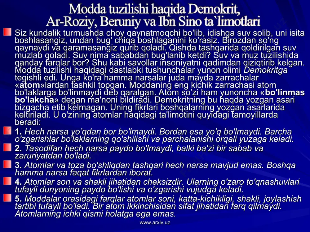 a ar-roziyning atomning bo'linishi cheksiz davom etadi deb tushunmaslik kerakligini va bo'linishning chegarasi borligini aytib o'tadi. hozirgi kunda atomning murakkab tuzilganligi to'la tasdiqlangan. atom yadrodan va elektron qobiqdan iborat. yadro ham yanada kichikroq bo'lgan zarrachalar – protonlar va neytronlardan tashkil topgan. proton va neytronlar ham undan kichik bo'lgan zarrachalardan tashkil topganligi haqida ma'lumotlar to'planmoqda. bu bo'linish chegarasi bormi yoki yo'qmi degan savolga siz aziz o'quvchilarimizdan kelajakda javob olamiz degan umiddamiz. www.arxiv.uz www.arxiv.uz sizga ma'lumki, har bir moddaning o`ziga xos xususiyati bor. masalan, shakar – shirin, tuz – sho`r va h.k. shakarni olib hovonchada maydalaylik. shu maydalangan unni yalab ko`rsak, shakar mazasi qolganligini sezamiz. oldingi mavzuda aytilganidek, uni yanada mayda bo`laklarga bo`lib borsak, shirin maza saqlanib qoladimi? tajribalar ko`rsatadiki, moddaning xossasi uning zarrasi ma'lum o`lchamgacha bo`linsa, saqlanib qoladi. modda xossasi saqlanib qoladigan eng kichik zarrachaga molekula deyiladi. molekula lotincha moles – massa so'zidan olingan bo'lib, "kichik massa" degan ma`noni bildiradi. u …