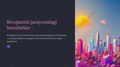 rivojlanish jarayonidagi buzulishlar — PPTX