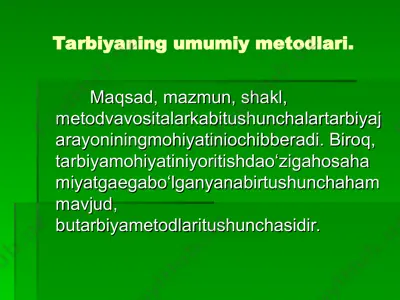 tarbiyaning umumiy metodlari — PPT