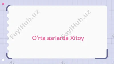 o’rta asrlarda xitoy — PPTX