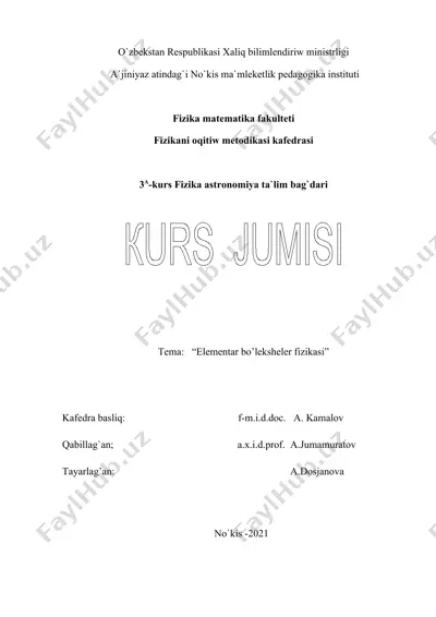 elementar bo’leksheler fizikasi — DOCX
