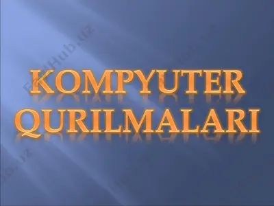 kompyuter gurilmalari — PDF