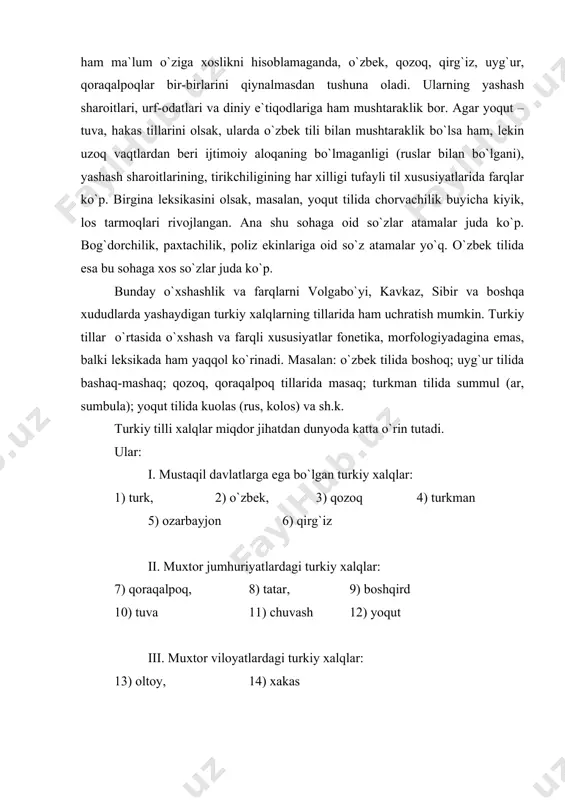 ) gagauz (moldava), 16) qorachoybolqor (kabardin-bolqor muxtor jumhuriyati va qorachoy-cherkas muxtor viloyati) 17) qirim-tatar (qirim, o`zbekiston va qozog`iston), 18) qirim (dog`iston muxtor jumhuriyati), 19) nug`oy (roissiya) y. uyg`ur (harqiy turkiston, shuni ngdek qozog`iston va o`zbekistonda ham yashaydi). turkiy tilda so`zlashuvchi yana sshunday elatlar mavjudligi, ularning ona tili asosan maishiy hayotda foydalaniladi, ijtimoiy vazifasi juda chegaralangan. ular o`zlarining rasmiy yozuvlariga emas, zarurat tug`ilganda, eski alifbodan foydalanadilar. bunda karaim, shor, sulim tillari kiradi. ushbu tillar bo`yicha ilmiy tadqiqiot ishlari olib borilgan. turkiy tilda so`zlashuvchi xalqlar afg`oniston eron, xitoy, yugoslaviya, greciya va boshqa xorijiy mamlakatlarda ham yashaydi. ulardan birgina o`zbeklarni olsak, o`zbekiston jumhuriyatidan boshqa, tojikiston, qozog`iston, turkmaniston, qirg`iziston va qoraqalpog`istonda ham bu tilda so`zlashuvchi millionlab o`zbeklar istiqomat qiladi. o`zbeklar xorijiy o`lkalardan afg`onistonda, xitoyning uyg`urlar yashaydigan viloyatlarida, turkiya, eron qisman germaniya amerika va boshqa joylarda turg`un bo`lib qolganlar. o`zbek tilining turkshunoslikdagi obro`yi keyingi yillarda ortib bormoqda. bu til hozir amerikaning ko`pgina universitetlarida germaniya, turkiya, …