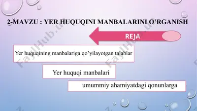 yer huquqi manbalarini o’rganish — PPTX
