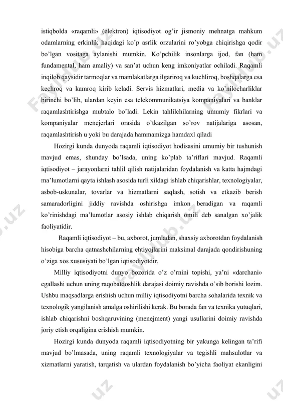 ydalanish hisobiga barcha qatnashchilarning ehtiyojlarini maksimal darajada qondirishuning o’ziga xos xususiyati bo’lgan iqtisodiyotdir. milliy iqtisodiyotni dunyo bozorida o’z o’rnini topishi, ya’ni «darchani» egallashi uchun uning raqobatdoshlik darajasi doimiy ravishda o’sib borishi lozim. ushbu maqsadlarga erishish uchun milliy iqtisodiyotni barcha sohalarida texnik va texnologik yangilanish amalga oshirilishi kerak. bu borada fan va texnika yutuqlari, ishlab chiqarishni boshqaruvining (menejment) yangi usullarini doimiy ravishda joriy etish orqaligina erishish mumkin. hozirgi kunda dunyoda raqamli iqtisodiyotning bir yakunga kelingan ta’rifi mavjud bo’lmasada, uning raqamli texnologiyalar va tegishli mahsulotlar va xizmatlarni yaratish, tarqatish va ulardan foydalanish bo’yicha faoliyat ekanligini inobatga olib, xizmat ko’rsatish korxonalarini raqamlashtirish deganda (ma’lumotni elektron shaklda to’plash, saqlash, qayta ishlash, uzatish va taqdim etish jarayonlari) birinchi o’rinda korxonaning ma’lumotlarini generatsiyalash nazarda tutiladi. 1- rasm. xizmatlar ko’rsatish korxonalari elektron texnikasi tasnifi generatsiyalash jarayonida korxonadagi faoliyat jarayonlari haqidagi ma’lumotlar raqamlashtiriladi yoki raqam shakliga keltiriladi. buning uchun, korxonadagi mavjud elektron texnikadan (ularning tasnifi 1-rasmda keltirilgan) foydalanish …