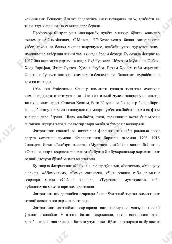 ни нисби равишда икки даврга ажратиш мумкин. фаолиятининг биринчи даврини 1908—1918 йилларда ёзган «раҳбари нажот», «мунозара», «сайёҳи ҳинди баёноти», «оила» сингари асарлари ташкил этиб, булар ёш бухороликлар ҳаракатининг ғоявий дастури бўлиб хизмат қилган эди. бу даврда фитратнинг «сайҳа» шеърлар тўплами, «бегижон», «мавлуду шариф», «абомуслим», «темур сағанаси», «чин севиш» каби драматик асарлари ҳамда «сиёсий ҳоллар», «туркистон мухторияти» каби публицистик мақолалари ҳам яратилади. фитрат ана шу дастлабки асарлари билан ўзи яшаб турган жамиятнинг ғоявий асосларини ларзага келтиради. фитратнинг дастлабки асарларида ватанпарварлик мавзуси асосий ўринни эгаллайди. у ватани билан фахрланади, лекин ватанининг ҳоли ҳароблигидан азият чекади. ватани учун нажот йўлини қидиради ва бу нажот йўлини маърифатда деб билади. шунинг учун ўз халқига маданият ва маърифат бериш учун тинимсиз меҳнат қилади. фитрат ижодий ва ижтимоий фаолиятининг иккинчи даври 1918—1924 йилларни ўз ичига олади. бу даврда фитратнинг «учқун» шеърлар тўплами (1912 й.), «қиёмат» ҳикояси, «ўғузхон», «қон», «чин севиш», «ҳинд ихтилочилари», «абулфайзхон» драма ва асарлари ҳамда …