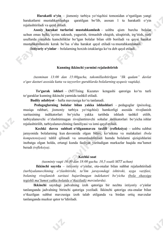 t boʻlib, unga nutq, oʻqish va yozish malakalarini rivojlantirish, elementar matematika; savodxonlikka oʻrgatish; xorijiy til; jismoniy tarbiya; musiqa faoliyatlari hamda xoreografiya mashgʻulotlari kiradi. tarbiyachi tomonidan mutaxassislar bilan kelishgan holda, ushbu frontal mashgʻulotlarni olib borish vaqti ishlab chiqiladi va 1-chi pedagogik kengash qarori bilan tasdiqlanadi. markazlardagi faoliyatlar – taʼlim faoliyati mavzuli rejalashtirish asosida tashkil etilib, har bir yosh guruhlari uchun alohida oy va hafta mavzulari aks ettiriladi hamda beshta rivojlantirish markazlarida taʼlimiy faoliyat turlari tashkil etiladi: ●qurish-yasash, konstruksiyalash va matematika markazi; ●syujetli-rolli oʻyinlar va sahnalashtirish markazi; ●til va nutq markazi; ●fan va tabiat markazi; ●sanʼat markazi. namunaviy rejalashtirish berilgan markazlardagi faoliyatlarga, hudud (shahar)larning ichki imkoniyatlarini inobatga olib yoki ijodiy yondoshgan holda (asosiy oy mavzusidan chiqib ketilmaydi) oʻzgartirish va qoʻshimchalar kiritilganda markazlardagi faoliyat ish daftarida qayd etiladi. ish jurnalining sayr boʻlimi 5 qismdan iborat. kuzatish – ikki turdan iborat boʻlib, jonli va jonsiz tabiatni kuzatadi. obyektga mos boʻlgan mehnat turini tanlashi kerak …