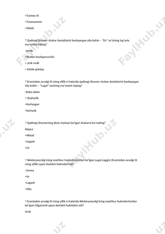 arini “quyoshim” deb sig`ingan xalqni belgilang? xettlar =amariylar =xurriylar =lidiyaliklar ? nineviya shahrini o’z davlati poytaxtiga aylantirgan ossuriya hukmdori qaysi? sinaxxarib =sargon ii =ramzes ii =gudea ? eramizdan avvalgi 671-yilda misr qaysi davlat tomonidan bosib olindi? ossuriya =xett =saba =nubiya ? eramizdan avvalgi 671-yilda misrni bosib olgan ossuriya hukmdorini ko’rsating? asarxaddon =sargon ii =ramzes ii =gudea ? quddusda yaxve sharafiga ilk yakkaxudolik ibodatxonasini qurdirgan isroil-yahudiy podshosini belgilang? sulaymon =sargon ii =ramzes ii =gudea ? eramizdan avvalgi 645-yilda elam kimlar tomonidan bosib olingan? ossurlar =xettlar =inglizlar =hindlar ? midiya poytaxti bo’lgan “ekbatana” qanday ma’noni bildiradi? “majlislar o’rni” = “o’liklar tepaligi” = “qirollik” = “teskari nur” ? midiyaliklar kashtariti rahbarligida kimlarga qarshi qo‘zg‘olon ko‘targan? ossurlar =xettlar =inglizlar =hindlar ? zardushtiylik dini qaysi midiya podshosi davrida rasmiy dinga aylangan? astiag =sargon ii =ramzes ii =gudea ? yunon tarixchisi geradotning yozishicha, midiya davlatining asoschisi deyoka =xatusili ii =ramzes ii =ravoam ? ahamoniylar davlatining so’nggi …