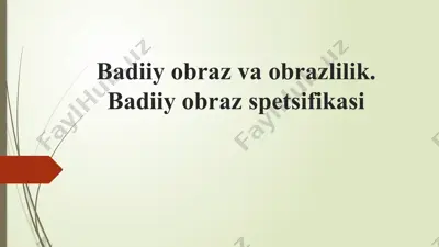 badiiy obraz va obrazlilik. badiiy obraz spetsifikasi — PPTX