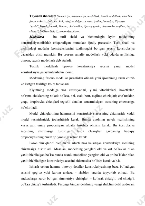 digan asosini qog`oz yoki karton andaza – shablon tarzida tayyorlab olinadi. bu andozalarga zarur bo`lgan simmetriya chiziqlari – ko`krak chizig`i, bel chizig`i, bo`ksa chizig`i tushiriladi. fasonga binoan detalning yangi shaklini detal andozani shartli bo`laklarga bo`lib, keyin u bo`laklarni surib tipovoy vitochkalarni bekitish va ularni yangi holatga ko`chirish yo`li bilan hosil qilinadi. ayollar ko`ylagining yangi modelini ishlab chiqishda asosiy e`tibor ko`krak vitochkasini ko`chirishga, old bo`lak, ort bo`lak, yubka, yeng detallarini kengaytirishga (yoki toraytirishga) shu detallarning uzunligini va proporsiyasini o`zgartirishga qaratiladi. ko`krak vitochkasini ko`chirish qoidasi. ko`ylak fasoniga binoan ko`krak vitochkasi detalning istalgan qirqimida bo`lishi mumkin. bu vitochkani ko`krak chizig`i bo`ylab old bo`lak o`rtasi tomon yeng o`miz qirqimi, yoqa o`qa o`mizi yon qirqimi tomon va hakozo yo`naltirish mumkin. vitochkani ko`chirishni mumkin bo`lgan yo`nalishlari 11.1- rasmda ko`rsatilgan. vitockani rasmga muvofiq yangi holatga ko`chirish uchun vitochkani ko`chirilish chizig`i o`tkazilishi kerak.bu chiziq doim ko`krak vitochkani uchidan, ya`ni ko`krak markazi bilan vitochka ko`chiriladigan qirqimdagi nuqtadan o`tishi kerak. …