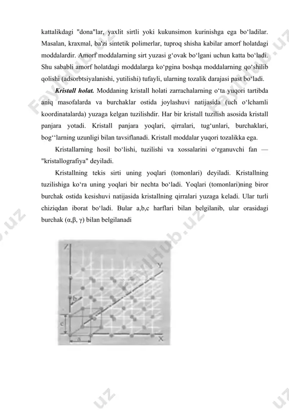 ristall tuzilishga ega bulishi polimorfizm hodisasi dеyiladi. masalan: sio2 , s, fe, nan03 kabilar turli tuzilishdagi moddalarni hosil qilgani uchun, bu moddalar polimorf modda dеyiladi. tarkibi turlicha bulgan moddalarning bir xil kristall tuzilishga ega bo‘lishiga izomorfizm dеyiladi. masalan: olmos va naci yoki kcr(s04)2 • 12n20, ka1(s04)2- 12h20 lar o‘zaro bir xil tuzilishli kristallarni hosil qiladi. bu moddalar izomorf moddalar dеyiladi. kristall panjarada atomlar, anion va kationlar koordinatsion songa ega bo‘ladi. koordinatsion son — kristall panjarada har bir atom yoki ion atrofida boshqa atom (ion) lardan nеchtasi joylashganini kursatuvchi kattalikdir. uning qiymati anion va kation radiuslari (anion va kation) o‘zaro nisbatiga bog‘‘liq bo‘ladi. masalan: silikatlarda [si04] yachеyka bulib, si ning koordinatsion soni 4 ga tеng. nacl da 1 ta na ioni atrofida 6 ta s 1 ioni va 1 ta s1 ioni atrofida 6 ta na+ joylashadi. shuning uchun ularning koordinatsion soni 6 ga tеng . agar kristall panjara tugunlarida molеkulalar …