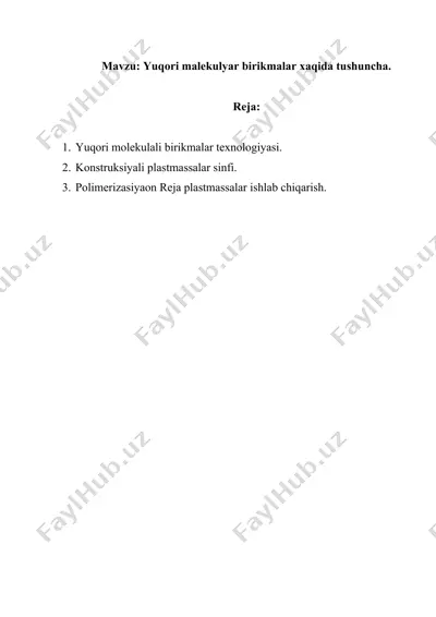 yuqori malekulyar birikmalar xaqida tushuncha — DOCX