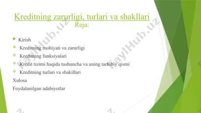 kreditning zarurligi, turlari va shakllari — PPTX