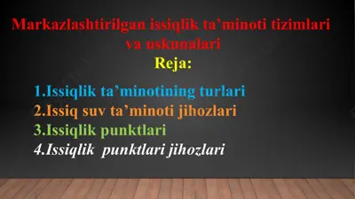 issiqlik ta’minotining turlari — PPTX