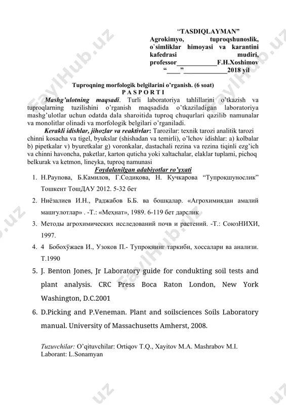 manual. university of massachusetts amherst, 2008. tuzuvchilar: o’qituvchilar: ortiqov t.q., xayitov m.a. mashrabov m.i. laborant: l.sonamyan 8 – mashg’ulot. tuproqning morfologik belgilarini o’rganish. (6 soat) mashg’ulotning maqsadi. turli laboratoriya tahlillarini o’tkazish va tuproqlarning tuzilishini o’rganish maqsadida o’tkaziladigan laboratoriya mashg’ulotlar uchun odatda dala sharoitida tuproq chuqurlari qazilib namunalar va monolitlar olinadi va morfologik belgilari o’rganiladi. kerakli idishlar, jihozlar va reaktivlar: tarozilar: texnik tarozi analitik tarozi chinni kosacha va tigel, byukslar (shishadan va temirli), o’lchov idishlar: a) kolbalar b) pipetkalar v) byuretkalar g) voronkalar, dastachali rezina va rezina tiqinli ezg’ich va chinni havoncha, paketlar, karton quticha yoki xaltachalar, elaklar tuplami, pichoq belkurak va ketmon, lineyka, tuproq namunasi adabiyotlar – 1, 2, 3, 4, 5, 6. internet saytlari. tuproqlar ham boshqa jismlar kabi qator tashqi alomatlar (belgilar) majmuiga, muayyan morfologiyaga egadir. v.v.dokuchayev tomonidan genetik tuproqshunoslikning yaratilganidan keyingina tuproqlarning morfologik xossalarini mukammal o‘rganish tuproq tadqiqotlarida munosib o‘rinni egalladi va uning zarur tarkibiy qismi bo‘lib …