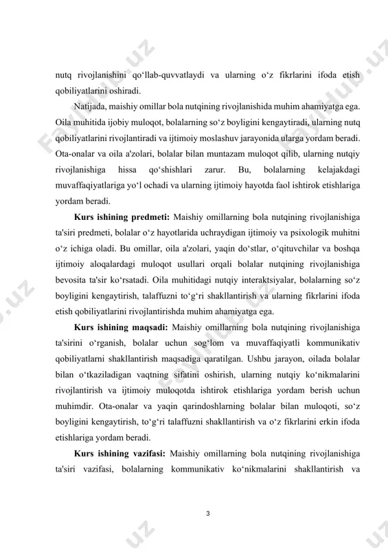 shlariga yordam beradi. kurs ishining vazifasi: maishiy omillarning bola nutqining rivojlanishiga ta'siri vazifasi, bolalarning kommunikativ ko‘nikmalarini shakllantirish va rivojlantirishda muhim rol o‘ynaydi. ushbu vazifa, oila muhitida bolalar bilan sifatli muloqot o‘rnatish, ularning so‘z boyligini kengaytirish va nutq qobiliyatlarini oshirishga qaratilgan. ota-onalar va yaqin qarindoshlar, bolalarning fikrlarini erkin ifoda etishlariga yordam berish, to‘g‘ri talaffuzni shakllantirish va yangi so‘zlar o‘rganishlariga ko‘maklashish vazifasini bajaradilar. kurs ishining tarkibiy tuzilmasi:ushbu kurs ishi kirish,asosiy qism,xulosa va foydalanilgan adabiyotlardan iborat. ii.asosiy qism 1. maishiy omillarning bola nutqining rivojlanishiga ta’siri – nazariy va amaliy asoslar. mustаqillik yillаri tоm mа’nоdа o‘zbеkistоn rеspublikаsi ijtimоiy-iqtisоdiy vа mаdаniy tаrаqqiyoti istiqbоlini bеlgilаsh, jаhоn hаmjаmiyati mаmlаkаtlаri sаfidаn munоsib o‘rin egаllаshgа intilish yo‘lidаgi kеng ko‘lаmli islоhоtlаrni аmаlgа оshirish bilаn kеchmоqdа. jаhоnning rivоjlаngаn mаmlаkаtlаri tаjribаlаrini o‘rgаnish, mаhаlliy shаrt-shаrоit, iqtisоdiy vа intеllеktuаl rеsurslаrni inоbаtgа оlgаn hоldа jаmiyat hаyotining bаrchа sоhаlаridа tub islоhоtlаrning аmаlgа оshirilаyotgаnligi yangidаn-yangi yutuqlаrgа erishishni tа’minlаmоqdа.[footnoteref:2] [2: murodova, g. (2020). oila muhitida bolalar bilan muloqot. …