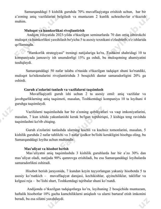 seminarlarda 70 dan ortiq ishtirokchi muloqot va hamkorlikni yaxshilash bo'yicha 5 ta asosiy texnikani o'zlashtirib, o'z ishlarida qo'llamoqda. "hamkorlik strategiyasi" treningi natijalariga ko'ra, toshkent shahridagi 10 ta kompaniyada jamoaviy ish unumdorligi 15% ga oshdi, bu muloqotning ahamiyatini tasdiqlaydi. samarqanddagi 50 nafar talaba o'rtasida o'tkazilgan tadqiqot shuni ko'rsatdiki, muloqot ko'nikmalarini rivojlantirishda 3 bosqichli dastur samaradorligini 20% ga oshirdi. guruh a'zolarini tanlash va vazifalarni taqsimlash muvaffaqiyatli guruh ishi uchun 2 ta asosiy omil: aniq vazifalar va javobgarliklarning aniq taqsimoti, masalan, toshkentdagi kompaniya 10 ta loyihani 4 guruhga taqsimlaydi. vazifalarni taqsimlashda har bir a'zoning qobiliyatlari va vaqt imkoniyatlarini, masalan, 7 kun ichida yakunlanishi kerak bo'lgan topshiriqni, 3 kishiga teng ravishda taqsimlashni ko'rib chiqing. guruh a'zolarini tanlashda ularning kuchli va kuchsiz tomonlarini, masalan, 5 kishilik guruhda 2 nafar tahlilchi va 3 nafar ijodkor bo'lishi kerakligini hisobga oling, bu samarqanddagi loyiha uchun muhimdir. mas'uliyat va hisobot berish mas’uliyatni aniq taqsimlashda 3 kishilik guruhlarda har bir …