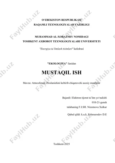 atmosferani ifloslanishini keltirib chiqaruvchi asosiy manbalar — DOCX