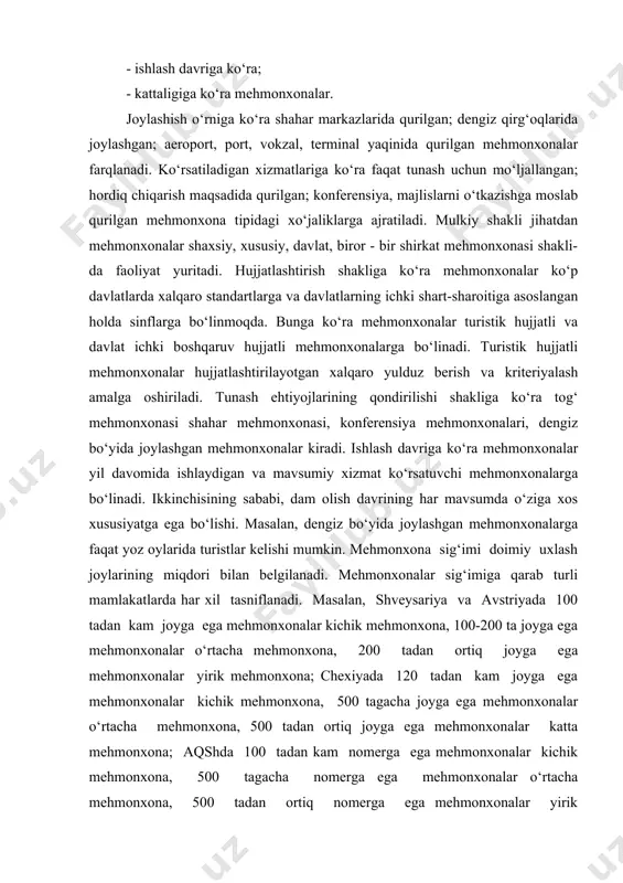 i. mehmonxonalar sig‘imiga qarab turli mamlakatlarda har xil tasniflanadi. masalan, shveysariya va avstriyada 100 tadan kam joyga ega mehmonxonalar kichik mehmonxona, 100-200 ta joyga ega mehmonxonalar o‘rtacha mehmonxona, 200 tadan ortiq joyga ega mehmonxonalar yirik mehmonxona; chexiyada 120 tadan kam joyga ega mehmonxonalar kichik mehmonxona, 500 tagacha joyga ega mehmonxonalar o‘rtacha mehmonxona, 500 tadan ortiq joyga ega mehmonxonalar katta mehmonxona; aqshda 100 tadan kam nomerga ega mehmonxonalar kichik mehmonxona, 500 tagacha nomerga ega mehmonxonalar o‘rtacha mehmonxona, 500 tadan ortiq nomerga ega mehmonxonalar yirik mehmonxona hisoblanadi.[footnoteref:1] [1: филлиповский е.е., шмарова л.в. экономика и организация гостиничного хозяйства. м.: фис, 2005] bizning mamlakatimizda mehmonxonalar sig‘imiga qarab rasman tasniflanmaydi, shu bois ularni quyidagi guruhlash taklif etiladi: 150 tagacha joyga (100 tagacha nomerga) ega mehmonxonalar kichik mehmonxona, 150-400 ta joyga (300 tagacha nomerga) ega mehmonxonalar o‘rtacha mehmonxona, 400 tadan ortiq joyga (300 tadan ortiq nomerga) ega mehmonxonalar katta mehmonxona hisoblanadi.[footnoteref:2] [2: r.s.amriddinova. “mehmonxona servis xizmati” …