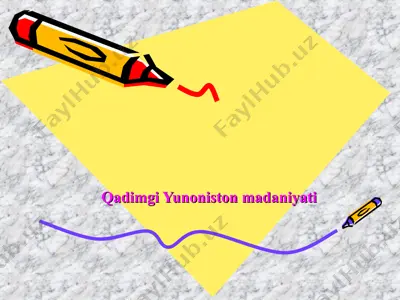 qadimgi yunoniston madaniyati — PPT