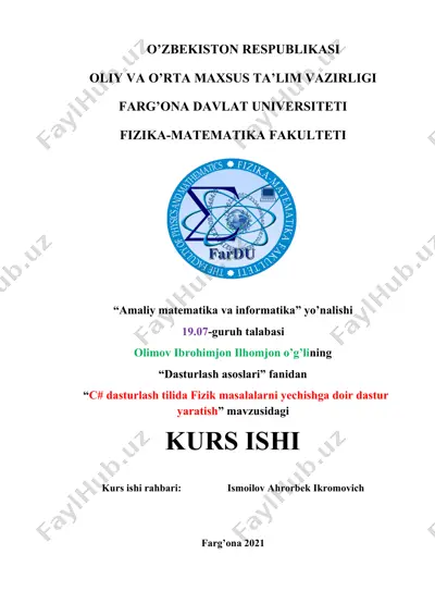 c# dasturlash tilida fizik masalalarni yechishga doir dastur — DOC