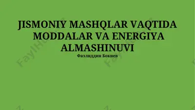 jismoniy mashqlar va energiya sarfi — PPTX