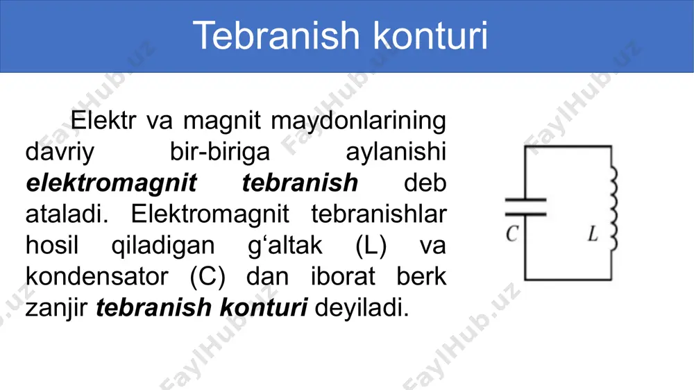 elektromagnit tebranishlar (tebranish konturi) - Page 4