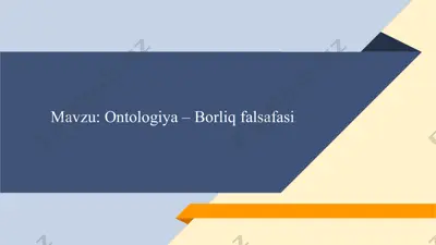 ontologiya – borliq falsafasi — PPTX