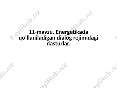 dialogrejimli dasturlar — PPTX