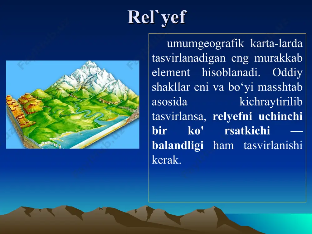 re’lef va uning elementlari: mutloq va nisbiy balandliklar - Page 3