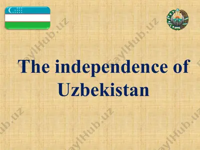 uzbekistonning mustaqilligi — PPT