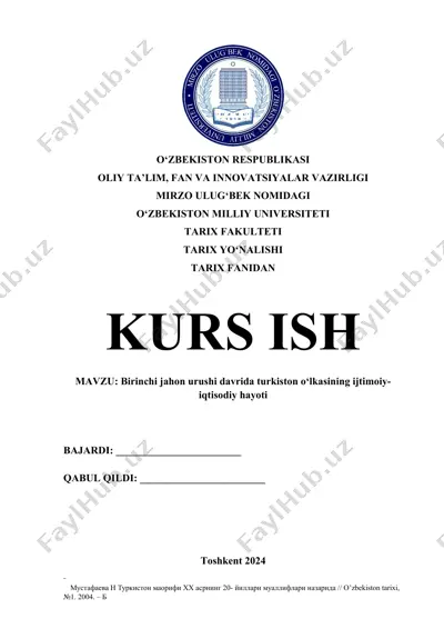 birinchi jahon urushi davrida turkiston o‘lkasining ijtimoiy-iqtisodiy hayoti — DOCX