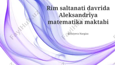 iskandariya matematika maktabi — PPTX
