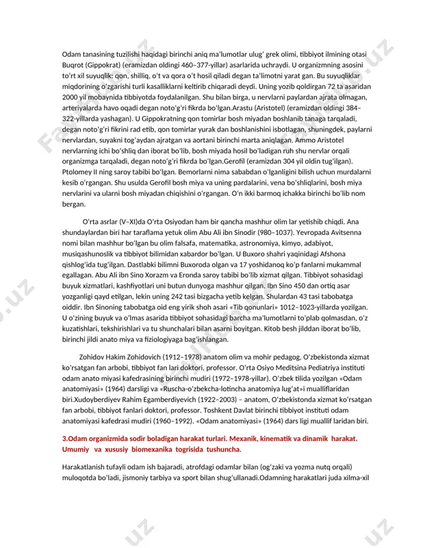 tasi buqrot (gippokrat) (eramizdan oldingi 460–377-yillar) asarlarida uchraydi. u organizmning asosini to‘rt xil suyuqlik: qon, shilliq, o‘t va qora o‘t hosil qiladi degan ta’limotni yarat gan. bu suyuqliklar miqdorining o‘zgarishi turli kasalliklarni keltirib chiqaradi deydi. uning yozib qoldirgan 72 ta asaridan 2000 yil mobaynida tibbiyotda foydalanilgan. shu bilan birga, u nervlarni paylardan ajrata olmagan, arteriyalarda havo oqadi degan noto‘g‘ri fikrda bo‘lgan.arastu (aristotel) (eramizdan oldingi 384–322-yillarda yashagan). u gippokratning qon tomirlar bosh miyadan boshlanib tanaga tarqaladi, degan noto‘g‘ri fikrini rad etib, qon tomirlar yurak dan boshlanishini isbotlagan, shuningdek, paylarni nervlardan, suyakni tog‘aydan ajratgan va aortani birinchi marta aniqlagan. ammo aristotel nervlarning ichi bo‘shliq dan iborat bo‘lib, bosh miyada hosil bo‘ladigan ruh shu nervlar orqali organizmga tarqaladi, degan noto‘g‘ri fikrda bo‘lgan.gerofil (eramizdan 304 yil oldin tug‘ilgan). ptolomey ii ning saroy tabibi bo‘lgan. bemorlarni nima sababdan o‘lganligini bilish uchun murdalarni kesib o‘rgangan. shu usulda gerofil bosh miya va uning pardalarini, vena bo‘shliqlarini, bosh …