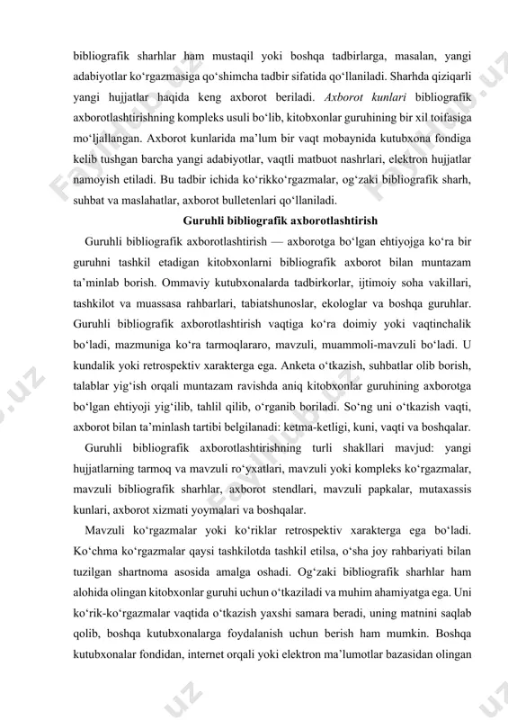 i, kuni, vaqti va boshqalar. guruhli bibliografik axborotlashtirishning turli shakllari mavjud: yangi hujjatlarning tarmoq va mavzuli ro‘yxatlari, mavzuli yoki kompleks ko‘rgazmalar, mavzuli bibliografik sharhlar, axborot stendlari, mavzuli papkalar, mutaxassis kunlari, axborot xizmati yoymalari va boshqalar. mavzuli ko‘rgazmalar yoki ko‘riklar retrospektiv xarakterga ega bo‘ladi. ko‘chma ko‘rgazmalar qaysi tashkilotda tashkil etilsa, o‘sha joy rahbariyati bilan tuzilgan shartnoma asosida amalga oshadi. og‘zaki bibliografik sharhlar ham alohida olingan kitobxonlar guruhi uchun o‘tkaziladi va muhim ahamiyatga ega. uni ko‘rik-ko‘rgazmalar vaqtida o‘tkazish yaxshi samara beradi, uning matnini saqlab qolib, boshqa kutubxonalarga foydalanish uchun berish ham mumkin. boshqa kutubxonalar fondidan, internet orqali yoki elektron ma’lumotlar bazasidan olingan axborot hujjatlari asosida mavzuli papkalar, axborot-bibliografik to‘plamlar, o‘lkashunoslik mavzusidagi to‘plamlar tashkil etiladi. mavzuli axborot kunlari ham guruhli axborot berishda katta ahamiyatga ega va qiziqarli tadbir hisoblanadi. uning maqsadi — mavzuga oid keng qamrovli adabiyotlarni namoyish etish, ular haqida ma’lumot berish va targ‘ib qilish. mutaxassis kunlari avvaldan tayyorlangan reja asosida olib …