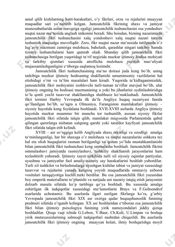imkonini beradi. shu boisdan, bizning nazarimizda jamoatchilik fikri tushunchasini xalq yondoshuvi xalq nuqtai nazari tarzida tushunish maqsadga muvofiqdir. zero, fikr nuqtai nazar ma‘nosida tutilganda o’z lug’aviy mazmuni zamiriga mulohaza, baholash, qarashlar singari tarkibiy hamda tizimiy tushunchalarni ham qamrab oladi. shunday qilib jamoatchilik fikri tushunchasiga berilgan yuqoridagi ta‘rif negizida mazkur ijtimoiy hodisa mohiyati va tarkibiy qismlari xususida atroflicha mulohaza yuritish mas‘uliyati mujassamlashganligini e‘tiborga saqlamoq lozimdir. jamoatchilik fikri tushunchasining ma‘no doirasi juda keng bo’ib, uning tarkibiga mazkur ijtimoiy hodisaning shakllanishi umuminsoniy vazifalarini hal etishidagi o’rni va ta‘lim masalalari ham kiradi. yuqorida ta‘kidlaganimizdek, jamoatchilik fikri mohiyatini izohlovchi turli-tuman ta‘riflar mavjud bo’lib, ular ijtimoiy ongning bu hodisasi mazmunining u yoki bu jihatlarini oydinlashtirishga to’la qonli yaxlit tasavvur shakllanishga shubhasiz ko’maklashadi. jamoatchilik fikri termini harbiy yevropada ilk da‘fa angliya huquq nazariyasi fanida qo’llanilgan bo’lib, so’ngra u olmoniya, farangiston mamlakatlari ijtimoiy – siyosiy hayotida keng foydalana boshlandi. xvii-xviii asrlarda angliya ijtimoiy hayotida mazkur muammo bir muncha …