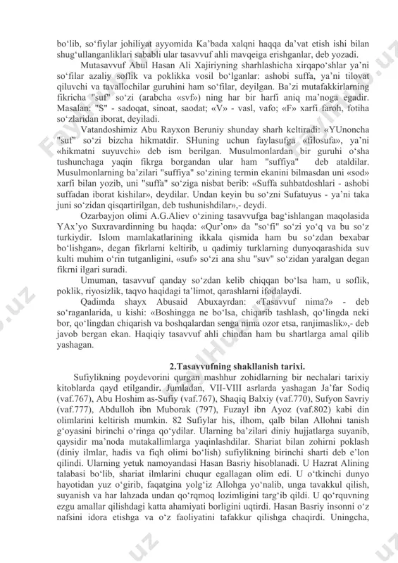 bekcha jun, jundan, degani, bu ta’limot yo‘liga kirgan kishilar dastlab jundan to‘qib tayyorlangan xirqa (bizningcha: chakmon) kiyib yurishgan, shu sababli ular ta’limoti «so‘fiylik» yoki «tasavvuf» deyilib, o‘zlari esa «so‘filar» deb atalgan, degan fikrni bildirishadi. boshqa tadqiqotchilar esa «tasavvuf» ni, uning o‘zagi «suf» ni yunon tilidagi «sofos» («donishmandlik») so‘zidan olinganligini qayd qilishadi. tasavvuf ta’limotining yirik tadqiqotchilaridan biri a. krimskiyning yozishicha, «so‘fi» so‘zi viii asrning o‘rtalaridan boshlab adabiyotlarda qo‘llanila boshlagan. bu so‘z dastlab, asosan, komil, etuk, e’tiqodli musulmon darvishlarga nisbatan ishlatilgan. «qiyos ul - lug‘at» da esa shunday yozilgan. «so‘fi – xirqapo‘shdir, zeroki, yungni suf deyiladi; fuqaroning istilohidan, o‘z diliga nigoh qaratgan, hayolini haqdan boshqa barcha narsalardan poklagan kishi «so‘fi» deb ataladi», deyiladi. shuningdek, mutasavvuf muhammad g‘iyosiddin: «so‘fi», "sufa" so‘ziga mansub bo‘lib, so‘fiylar johiliyat ayyomida ka’bada xalqni haqqa da’vat etish ishi bilan shug‘ullanganliklari sababli ular tasavvuf ahli mavqeiga erishganlar, deb yozadi. mutasavvuf abul hasan ali xajiriyning sharhlashicha xirqapo‘shlar ya’ni so‘filar azaliy soflik …