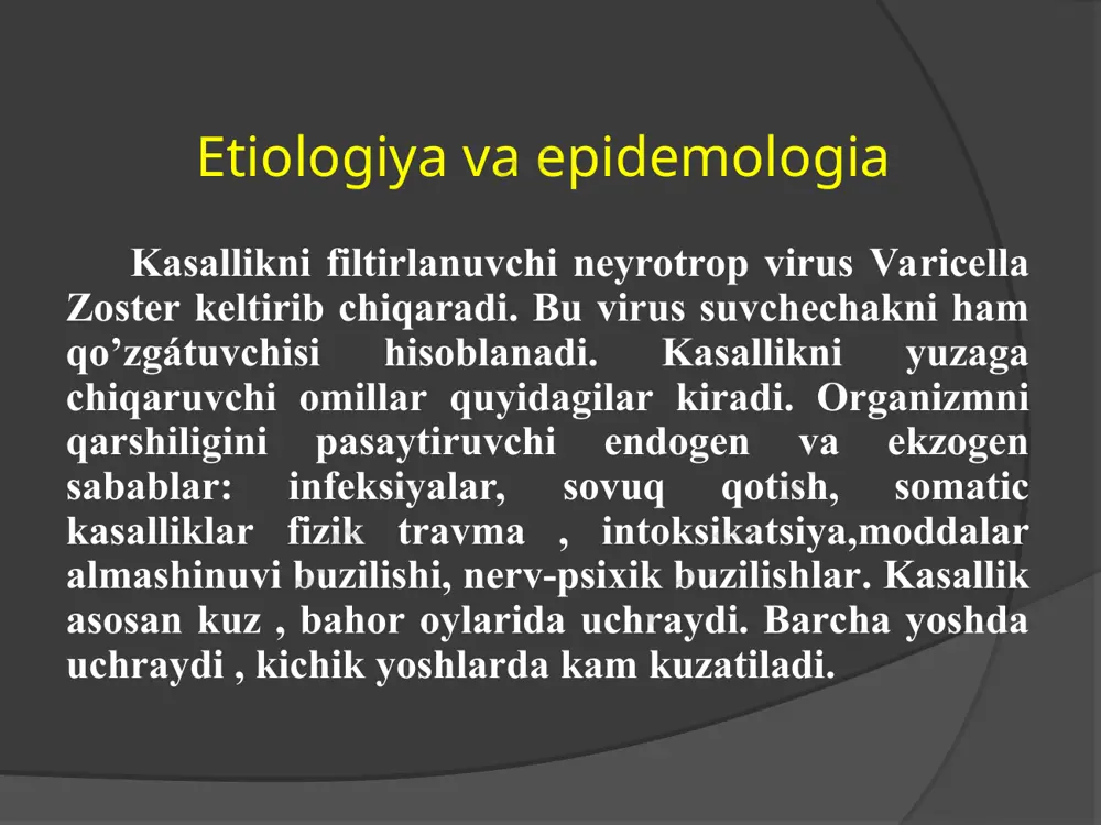 ntaktni kamaytirish, intoksikatsiya, sovuq qotishdan, uzoqlashish, shaxsiy gigiena qoidalariga rivoya qilish. oldini olish