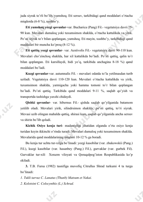 fil.), gurvaklar (var. gurbek fil). gurvaklar tur-xili xorazm viloyati va qoraqalpog’iston respublikasida ko’p ekiladi. 3. t.b. fursa (1982) tasnifiga muvofiq citrullus shrad turkumi 4 ta turga bo’linadi: 1. tukli tarvuz c. lanatus (thunb) matsum et nakai. 2. kolotsint c. colocynthis (l.) schrad. 3. jingalaksiz tarvuz c. ecirrhosus cogn. 4. noden tarvuzi c. naudinianus (sond) hook.f. bu turlarning so’nggi uchtasi yovvoyi holda o’sadigan o’simliklardir. tukli tarvuz hammadan ko’ra ko’proq tarqalgan bo’lib, uchta kenja turdan tashkil topgan. 1. shilimshiq urug’li tarvuz- ssp. mucoso spermus- yovvoyi holda o’suvchi (shilimshiq urug’li tur-xili) va yarim madaniy (sinegal tur-xili) formalarni birlashtiradi. 2. tukli tarvuz- ssp. lanatus- yumshoq tuklar bilan qalin qoplangan bo’lib, yovvoyi holda o’suvchi janubiy va janubi-g’arbiy afrika formalari bilan ekiladigan xashaki va sukat formalardan iborat. 3. oddiy tarvuz- var. vulgaris- ikkita tur-xilni: ekiladigan tarvuz (var. vulgaris) va kardafon tarvuz (var. cordophanus) ni o’z ichiga oladi. bularning birinchisiga xo’raki tarvuzning hamma navlari, ikkinchisiga -mevasining eti …