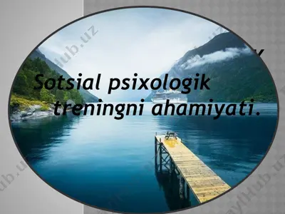 sotsial psixologik treningni ahamiyati — PPTX