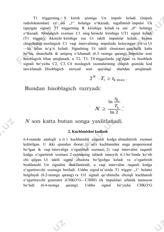 smidagi ra-qamli signal ikkilamchi so‘z ko‘rinishida yoki impulslar ketma-ketligi ehm shinasida yoki mikroprotsessor tizimida. analog signalni raqamli kodga o‘zgartirishning ko‘pgina uslublari mavjud. ko‘pincha, analogli signal oraliq shaklga o‘zgartiriladi (vaqt signali kengligi yoki chastotaga), u raqamli ko‘rinishda o‘lchashga nisbatan qulay. so‘ng oraliq ko‘rinishi etalon bilan taqqoslanadi, ko‘rilayotgan holat uchun bu taktli generator ut chastotasi, o‘lchanilayotgan tk vaqt intervalidagi impulslar sonini hisoblagich hisoblaydi. lekin hamma tildagi aro‘—chko‘glarda ham signalning oraliq ko‘rinishi o‘zgartirilmaydi aro‘—chko‘glarda analogli signal etalon signali bilan taqqoslanadi (takt intervali yoki stabillovchi kuchlanish bilan). aro‘— chko‘g asosiy tasniflari: — aniqligi; — o‘zgartirish vaqti (tezkorligi). — kirish signalining dinamik diapazoni; — kirish qarshiligi rkir; — chiqish qarshili rchiq aniqlik kirish so‘zlarining razryadlar soni bilan aniqlanadi. 10 razryadli chko‘g 0,1 %, 12 razryadli chko‘g 0,01 %, nisbiy xatolikka ega. o‘zgartirish vaqti (tezkorligi) bu ikkilangan so‘z (kod)ni o‘lchanayotgan kuchlanish ui ning berilganidan so‘ng olinishi. chko‘gning turli xildagi turlarida o‘zgartirish vaqti sekundning o‘ndan bir bo‘lagidan …