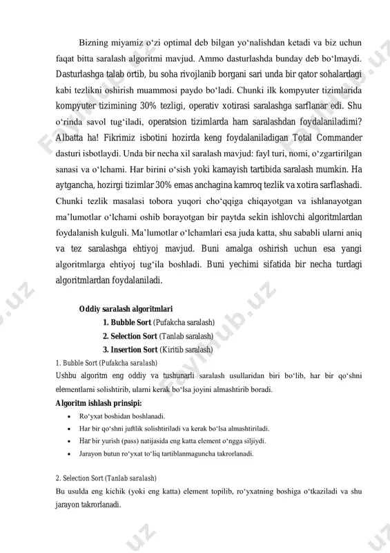 rg/wiki/sorting_algorithm/ https://uz.wikipedia.org/wiki/alifbo bizning miyamiz oʻzi optimal deb bilgan yoʻnalishdan ketadi va biz uchun faqat bitta saralash algoritmi mavjud. ammo dasturlashda bunday deb boʻlmaydi. dasturlashga talab ortib, bu soha rivojlanib borgani sari unda bir qator sohalardagi kabi tezlikni oshirish muammosi paydo boʻladi. chunki ilk kompyuter tizimlarida kompyuter tizimining 30% tezligi, operativ xotirasi saralashga sarflanar edi. shu oʻrinda savol tugʻiladi, operatsion tizimlarda ham saralashdan foydalaniladimi? albatta ha! fikrimiz isbotini hozirda keng foydalaniladigan total commander dasturi isbotlaydi. unda bir necha xil saralash mavjud: fayl turi, nomi, oʻzgartirilgan sanasi va oʻlchami. har birini oʻsish yoki kamayish tartibida saralash mumkin. ha aytgancha, hozirgi tizimlar 30% emas anchagina kamroq tezlik va xotira sarflashadi. chunki tezlik masalasi tobora yuqori choʻqqiga chiqayotgan va ishlanayotgan maʼlumotlar oʻlchami oshib borayotgan bir paytda sekin ishlovchi algoritmlardan foydalanish kulguli. maʼlumotlar oʻlchamlari esa juda katta, shu sababli ularni aniq va tez saralashga ehtiyoj mavjud. buni amalga oshirish uchun esa yangi algoritmlarga ehtiyoj tugʻila …