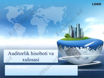 auditorlik hisoboti va xulosasi — PPTX