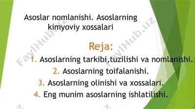 asoslar nomlanishi. asoslarning kimyoviy xossalari — PPTX
