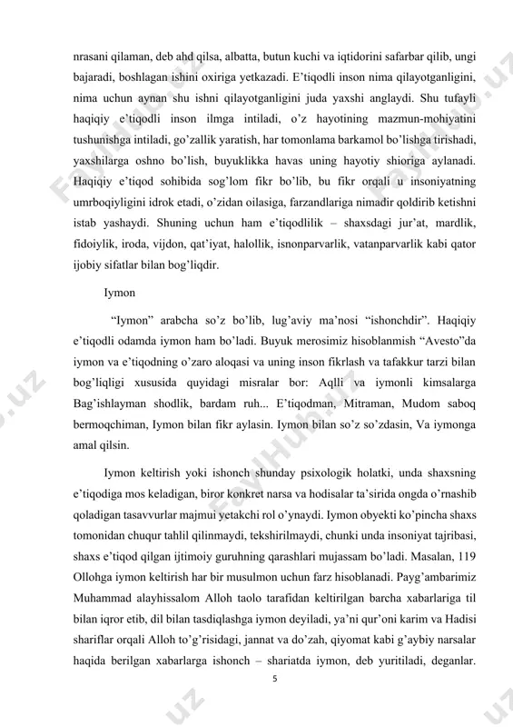 iqodman, mitraman, mudom saboq bermoqchiman, iymon bilan fikr aylasin. iymon bilan so’z so’zdasin, va iymonga amal qilsin. iymon keltirish yoki ishonch shunday psixologik holatki, unda shaxsning e’tiqodiga mos keladigan, biror konkret narsa va hodisalar ta’sirida ongda o’rnashib qoladigan tasavvurlar majmui yetakchi rol o’ynaydi. iymon obyekti ko’pincha shaxs tomonidan chuqur tahlil qilinmaydi, tekshirilmaydi, chunki unda insoniyat tajribasi, shaxs e’tiqod qilgan ijtimoiy guruhning qarashlari mujassam bo’ladi. masalan, 119 ollohga iymon keltirish har bir musulmon uchun farz hisoblanadi. payg’ambarimiz muhammad alayhissalom alloh taolo tarafidan keltirilgan barcha xabarlariga til bilan iqror etib, dil bilan tasdiqlashga iymon deyiladi, ya’ni qur’oni karim va hadisi shariflar orqali alloh to’g’risidagi, jannat va do’zah, qiyomat kabi g’aybiy narsalar haqida berilgan xabarlarga ishonch – shariatda iymon, deb yuritiladi, deganlar. o’sha hadisi sharifda yana “vatanni sevmoq – iymondandir” deb zikr etilgan. bular oddiy fuqaro bahslashmaydigan, xalq metaliteti va vijdoni-iymoni tomonidan qabul qilingan arkonlardirkim, ularga ishonish har bir musulmonning va sog’lom fikr …
