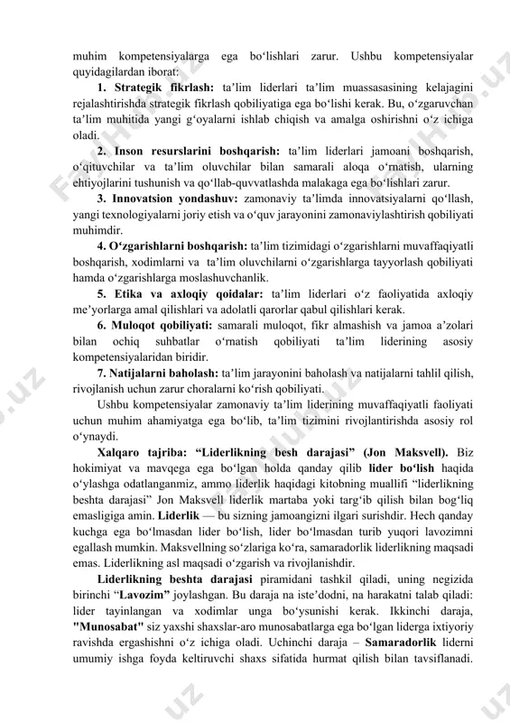 vchi, ilhomlantiruvchi, ishonch va hurmat muhitini yaratuvchi, jamoani umumiy maqsadlarga erishishga yetaklovchi motivator. zamonaviy taʼlim liderining asosiy kompetensiyalari. zamonaviy taʼlim liderlari taʼlim jarayonini samarali boshqarish va rivojlantirish uchun bir qator muhim kompetensiyalarga ega boʻlishlari zarur. ushbu kompetensiyalar quyidagilardan iborat: 1. strategik fikrlash: taʼlim liderlari taʼlim muassasasining kelajagini rejalashtirishda strategik fikrlash qobiliyatiga ega boʻlishi kerak. bu, oʻzgaruvchan taʼlim muhitida yangi gʻoyalarni ishlab chiqish va amalga oshirishni oʻz ichiga oladi. 2. inson resurslarini boshqarish: taʼlim liderlari jamoani boshqarish, oʻqituvchilar va taʼlim oluvchilar bilan samarali aloqa oʻrnatish, ularning ehtiyojlarini tushunish va qoʻllab-quvvatlashda malakaga ega boʻlishlari zarur. 3. innovatsion yondashuv: zamonaviy taʼlimda innovatsiyalarni qoʻllash, yangi texnologiyalarni joriy etish va oʻquv jarayonini zamonaviylashtirish qobiliyati muhimdir. 4. oʻzgarishlarni boshqarish: taʼlim tizimidagi oʻzgarishlarni muvaffaqiyatli boshqarish, xodimlarni va taʼlim oluvchilarni oʻzgarishlarga tayyorlash qobiliyati hamda oʻzgarishlarga moslashuvchanlik. 5. etika va axloqiy qoidalar: taʼlim liderlari oʻz faoliyatida axloqiy meʼyorlarga amal qilishlari va adolatli qarorlar qabul qilishlari kerak. 6. muloqot qobiliyati: …