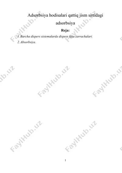 adsorbsiya hodisalari qattiq jism sirtidagi adsorbsiya — DOCX