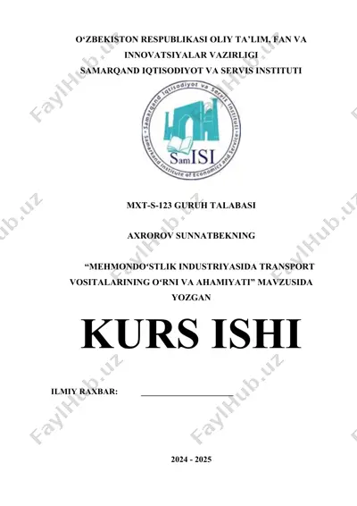 "mehmondoʻstlik industriyasida transport vositalarining oʻrni va ahamiyati" — DOCX