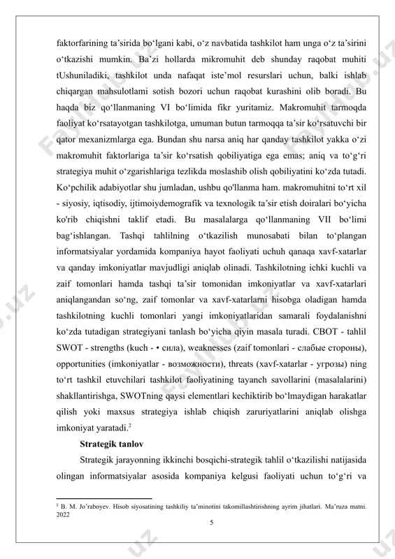 echiktirib bo‘lmaydigan harakatlar qilish yoki maxsus strategiya ishlab chiqish zaruriyatlarini aniqlab olishga imkoniyat yaratadi.[footnoteref:2] [2: b. m. jo’raboyev. hisob siyosatining tashkiliy ta’minotini takomillashtirishning ayrim jihatlari. ma’ruza matni. 2022] strategik tanlov strategik jarayonning ikkinchi bosqichi-strategik tahlil o‘tkazilishi natijasida olingan informatsiyalar asosida kompaniya kelgusi faoliyati uchun to‘g‘ri va samarali harakat yo'nalishini tanlab olishdan iboratdir. ushbu bosqichda strategik tahlilning o'mi behisobdir, chunki noto'g'ri va oxiriga yetmagan informatsiya no-to^ri strategiyani tanlashga olib kelishi mumkin. shunday qilib, strategiya tanlovi strategik tahlil natijalarini o‘rganib chiqishdan boshlanadi. ushbu natijalar asosida muqobil variantlar ishlab chiqiladi. muqobil variantlar tuzishda shunga alohida e'tibor berish kerakki, ushbu muqobil variant kompaniyaning tayanch savollari bilan qanday bog'liqlikka ega bo’lmoqda. undan kevin har qaysi muqobil variant bir qator mezonlar bo'yicha baholab chiqiladi va eng yaxshi to‘g‘ri keladigan strategiya tanlab olinadi. bu haqda qo‘llanmaning vii-ix bo‘limlarida fikr yuritiladi. strategiyaning amalga oshirilish strategik jarayonning uchinchi bosqichi tanlangan strategiyani qo"llab-quvvatlash va uni amaliyotga qo‘llashni o*z ichiga oladi. …